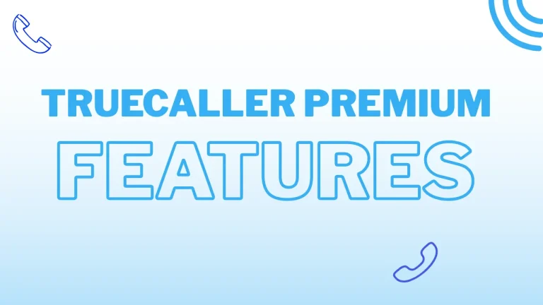TrueCaller Premium Features